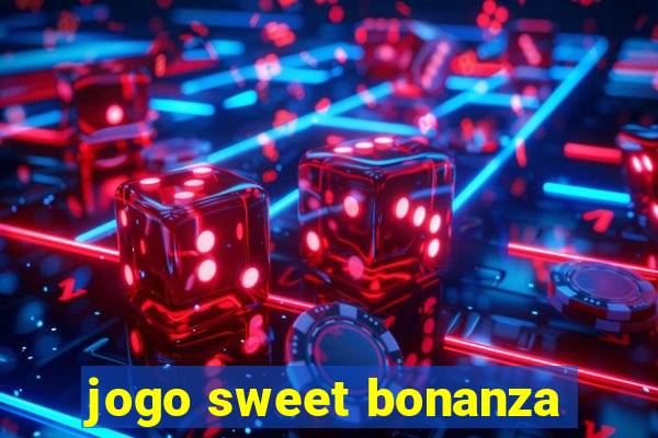 jogo sweet bonanza