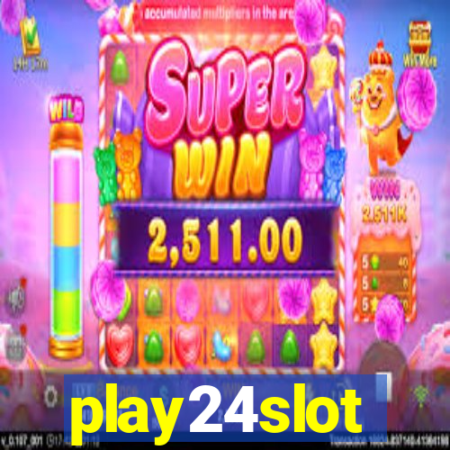play24slot