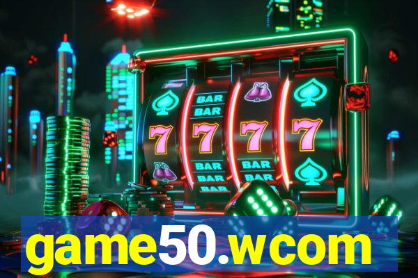 game50.wcom
