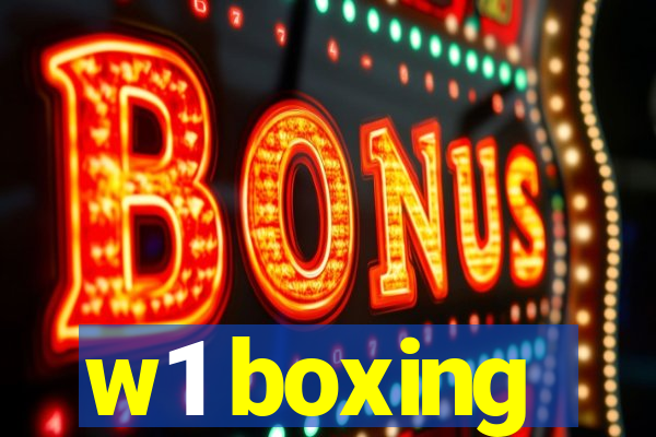 w1 boxing