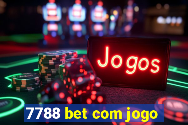 7788 bet com jogo