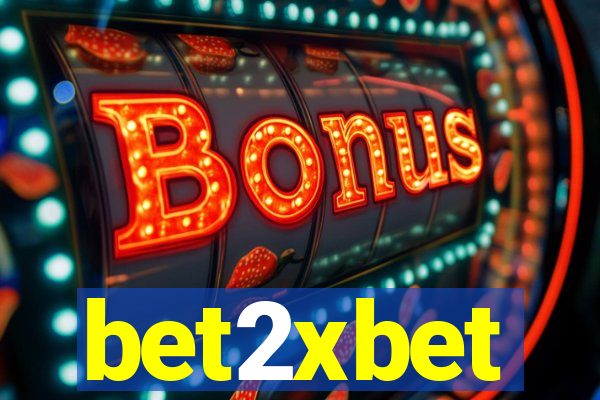 bet2xbet