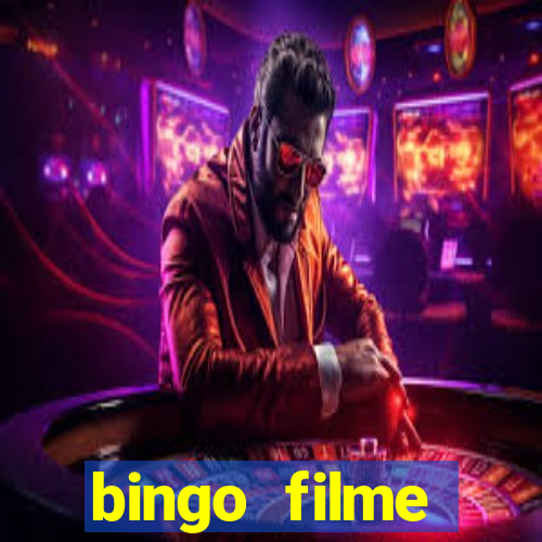 bingo filme assistir online