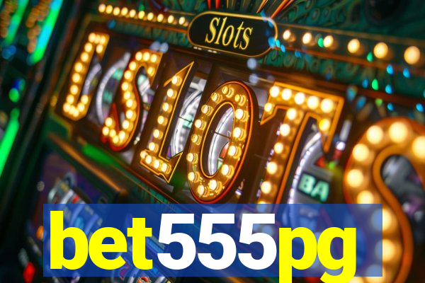 bet555pg
