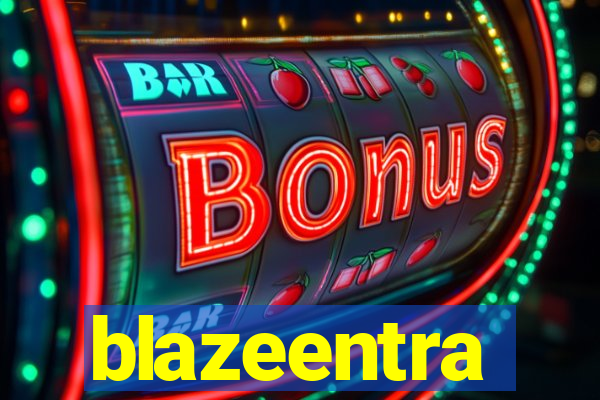 blazeentra