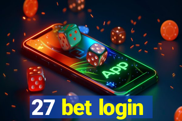 27 bet login