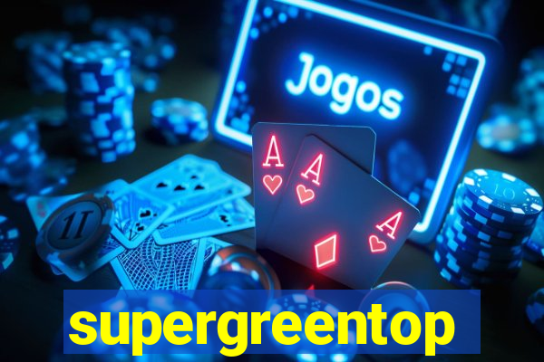 supergreentop