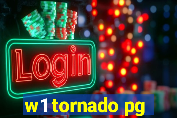 w1 tornado pg
