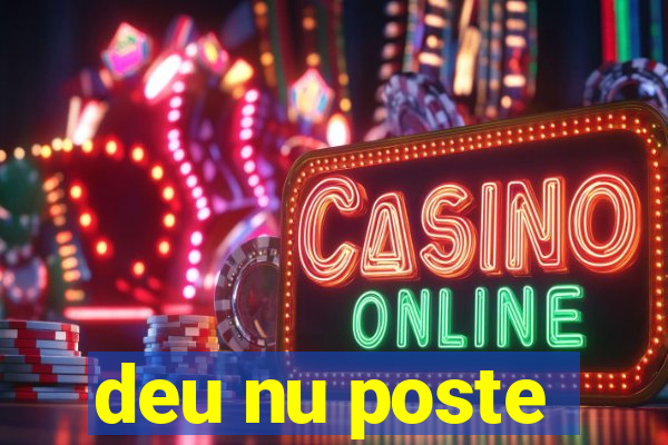 deu nu poste