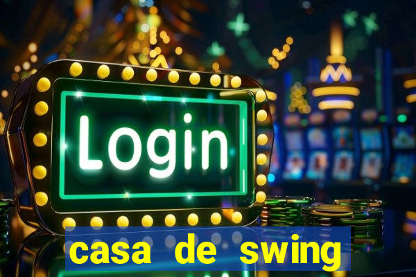 casa de swing campo grande ms