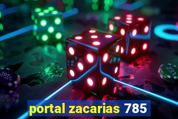 portal zacarias 785