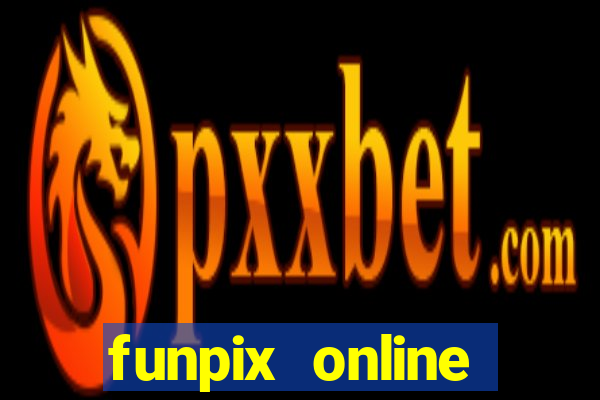 funpix online plataforma de jogos