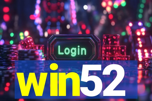 win52