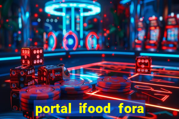 portal ifood fora do ar