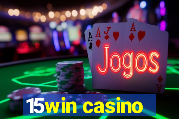 15win casino