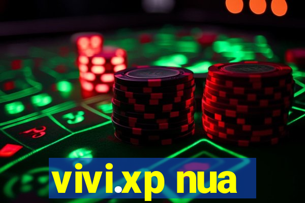 vivi.xp nua
