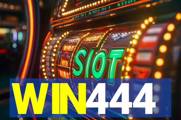 WIN444