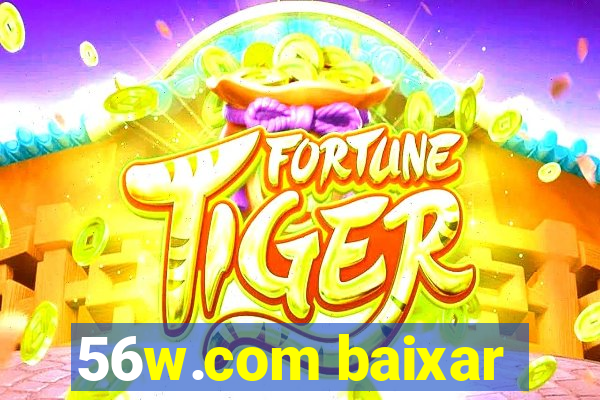 56w.com baixar