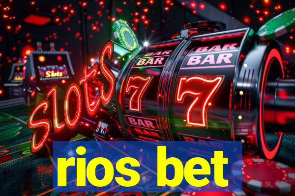rios bet