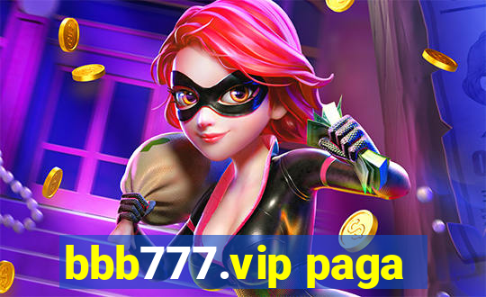bbb777.vip paga