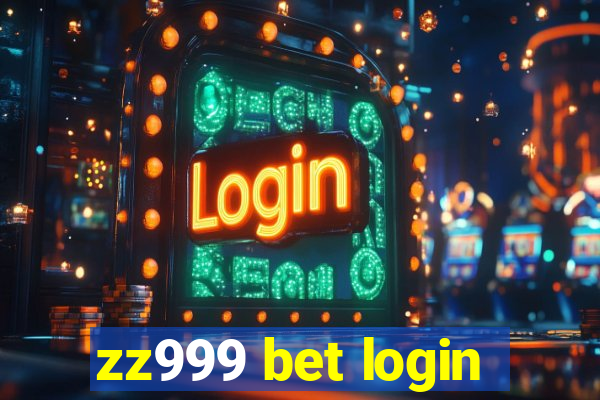 zz999 bet login