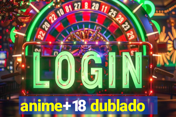 anime+18 dublado