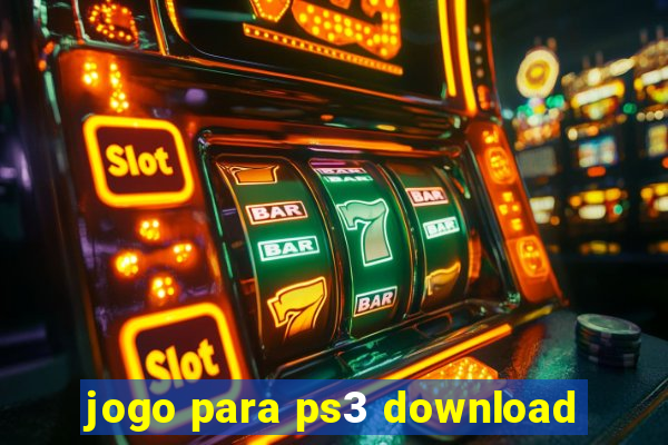 jogo para ps3 download