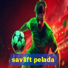 savlift pelada