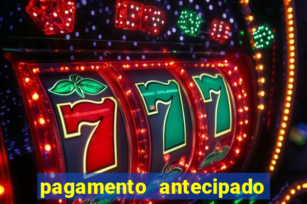 pagamento antecipado estrela bet como funciona