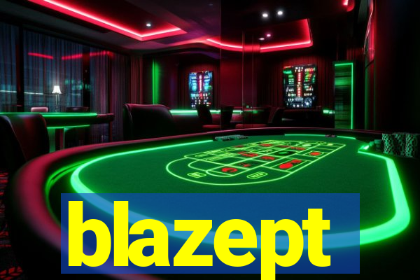 blazept