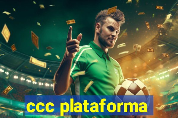 ccc plataforma
