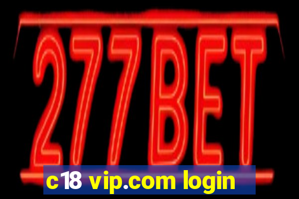 c18 vip.com login