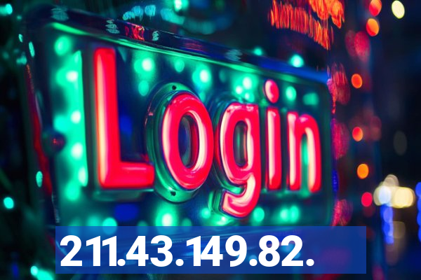211.43.149.82.