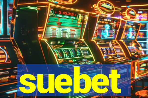 suebet
