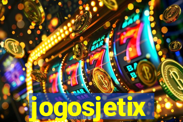 jogosjetix