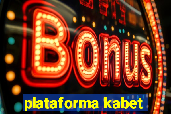 plataforma kabet