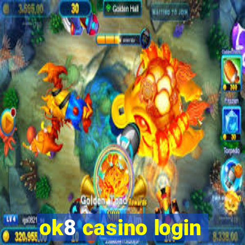 ok8 casino login