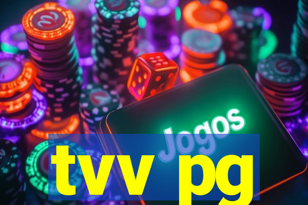 tvv pg