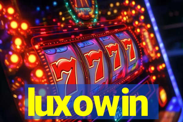 luxowin