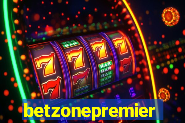 betzonepremier