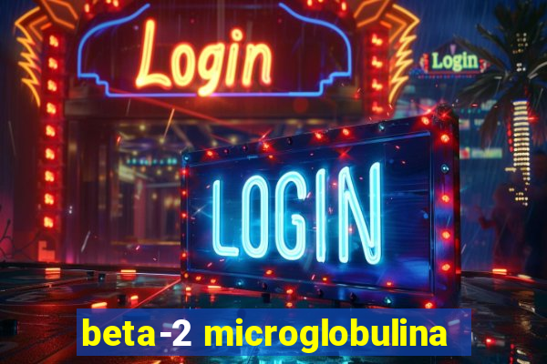 beta-2 microglobulina