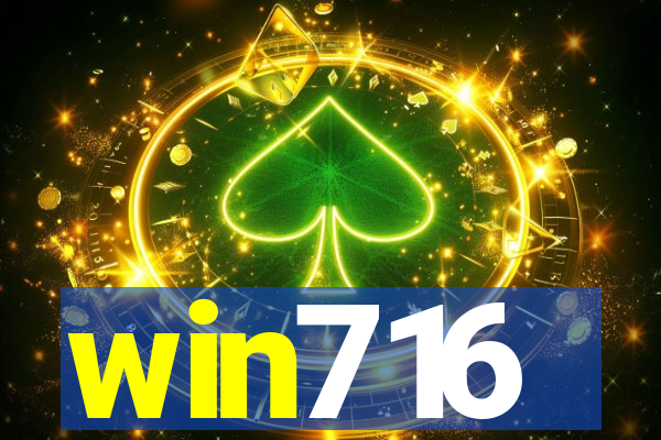 win716