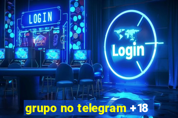 grupo no telegram +18