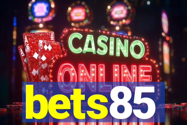 bets85