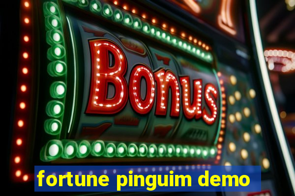 fortune pinguim demo