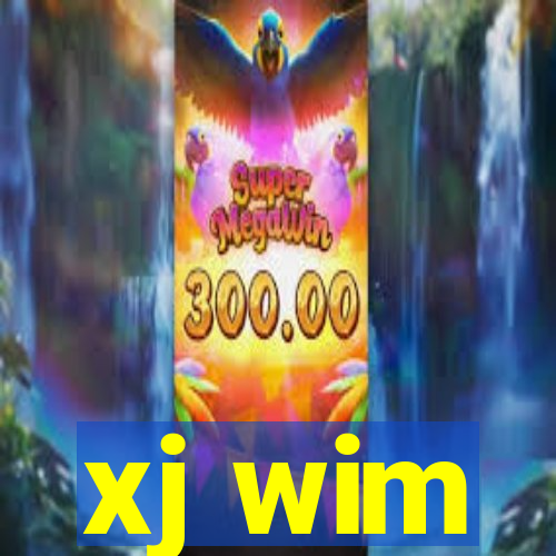 xj wim