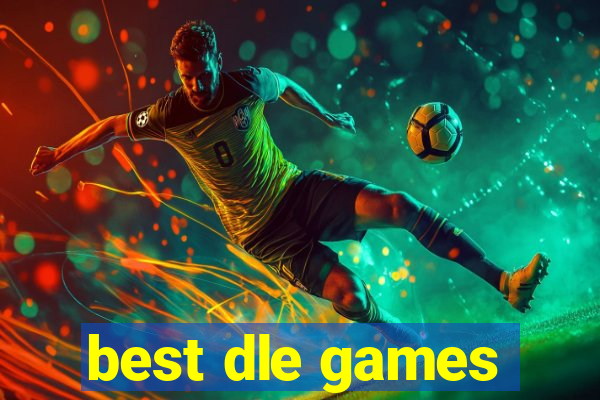 best dle games