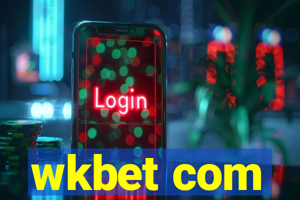 wkbet com