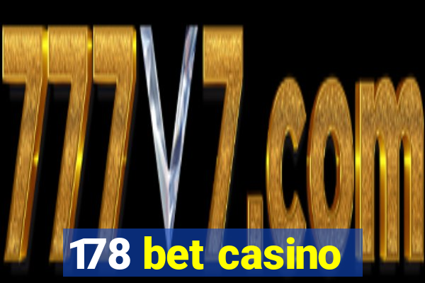 178 bet casino
