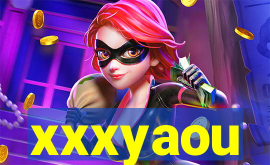 xxxyaou